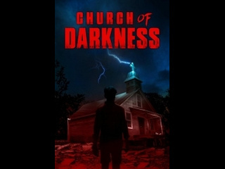 american horror film church of darkness (2022)